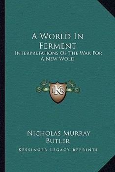 A World in Ferment: Interpretations of the War for a New World