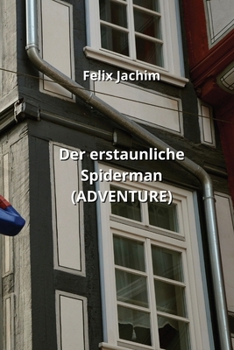 Paperback Der erstaunliche Spiderman (ADVENTURE) [German] Book