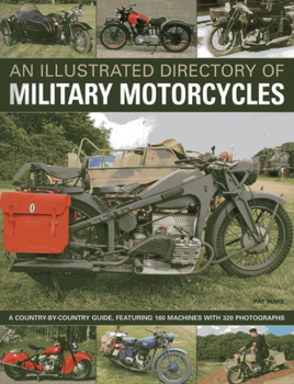 Paperback An Illustrated Directory of Military Motorcycles Book