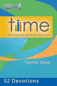 Paperback TIME 52 Devotions: Together in Ministry Everyday (Time: Go Fish!) Book