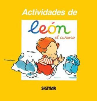 Paperback Leon el curioso/ Leon the Curious (Actividades De Leon) (Spanish Edition) [Spanish] Book