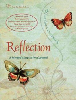 Hardcover Reflection: A Woman's Inspirational Journal Book