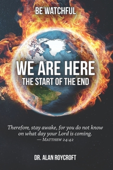 Paperback We Are Here The Start Of The End Book