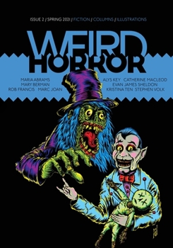 Weird Horror #2 - Book #2 of the Weird Horror