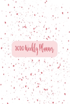 Paperback 2020 Planner: Diary Organiser - Personal Time Management 2020 Weekly Planner: 6" x 9" 137 Pages Book