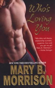 Who's Loving You - Book #2 of the Honey Diaries