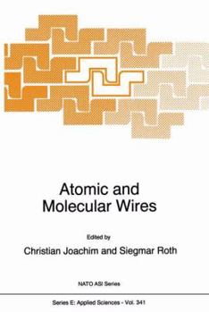 Paperback Atomic and Molecular Wires Book