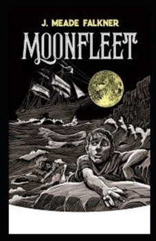 Moonfleet Illustrated