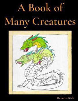 Paperback A Book of Many Creatures Book