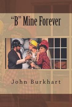 Paperback "B" Mine Forever Book