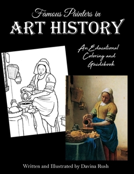 Paperback Famous Painters in Art History: an educational coloring book