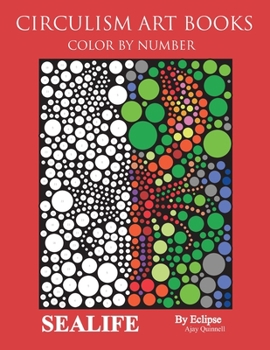 Paperback Sealife Color By Number: Circulism Art Books - Standard Paper Edition Book