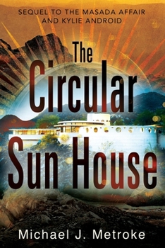 Paperback The Circular Sun House Book