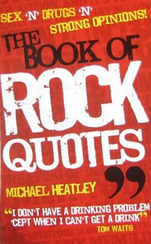 Paperback The Book of Rock Quotes Book