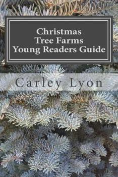 Paperback Christmas Tree Farms Young Readers Guide Book
