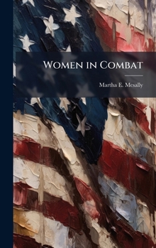 Hardcover Women in Combat Book