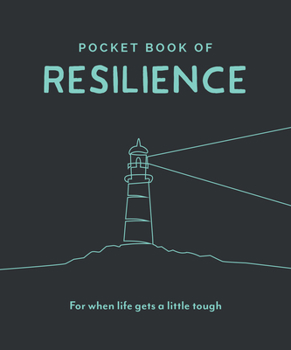 Paperback Pocket Book of Resilience: For When Life Gets a Little Tough Book