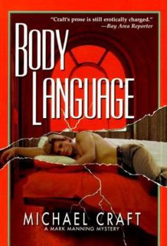 Body Language: A Mark Manning Mystery - Book #3 of the Mark Manning Mystery