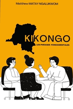 Paperback Kikongo: Les Phrases Fondamentales Book