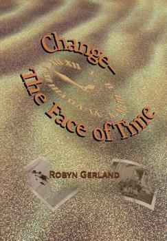 Paperback Change-The Face of Time Book