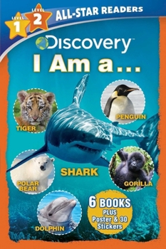 Discovery Leveled Readers: I Am a... Level 1, Level 2: 6 Books Plus Poster & 30 Stickers (Discovery All-Star Readers)