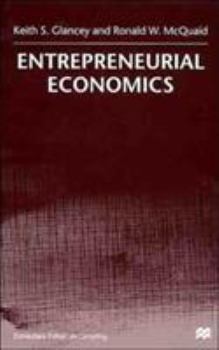 Hardcover Entrepreneurial Economics Book
