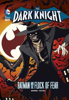 Scarecrow's Flock of Fear - Book  of the Dark Knight