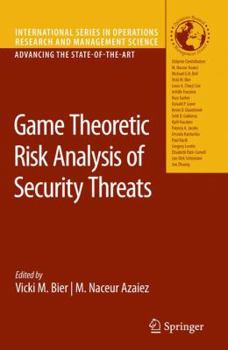 Paperback Game Theoretic Risk Analysis of Security Threats Book