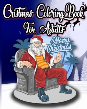 Paperback Christmas Coloring Book For Adults: 40 Christmas coloring pages Book