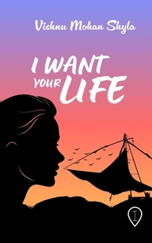 Paperback I Want Your Life Book