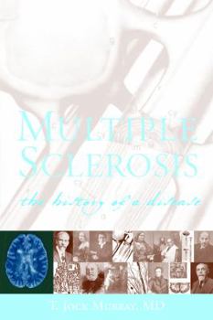 Paperback Multiple Sclerosis: The History of a Disease Book