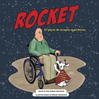 Paperback Rocket the Superhero Therapy Dog [Spanish] Book
