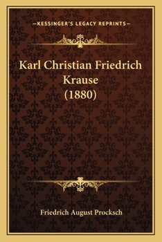 Paperback Karl Christian Friedrich Krause (1880) [German] Book