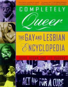 Paperback Completely Queer: The Gay and Lesbian Encyclopedia Book