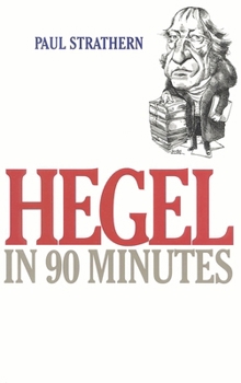 Paperback Hegel in 90 Minutes Book