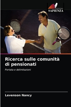 Paperback Ricerca sulle comunità di pensionati [Italian] Book