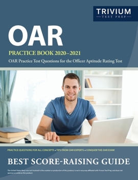 Paperback OAR Practice Book 2020-2021: OAR Practice Test Questions for the Officer Aptitude Rating Test Book