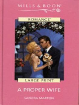 A Proper Wife - Book #1 of the From Here to Paternity