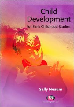 Paperback Child Development for Early Childhood Studies (Early Childhood Studies Series) Book