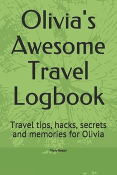 Paperback Olivia's Awesome Travel Logbook Book