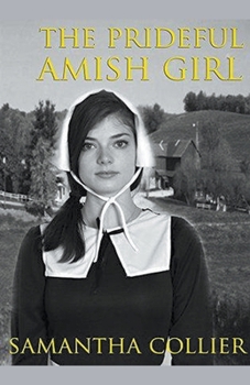 The Prideful Amish Girl