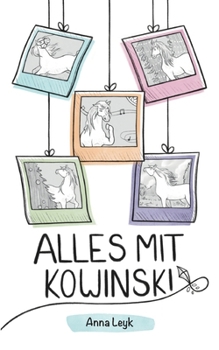Paperback Alles mit Kowinski [German] Book