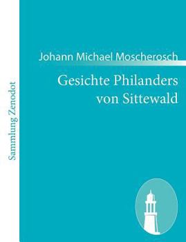 Paperback Gesichte Philanders von Sittewald [German] Book