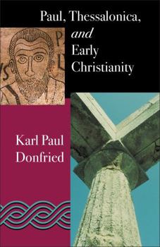 Paperback Paul: Thessalonica and Early Christianity Book