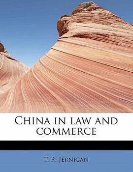 Paperback China in Law and Commerce Book