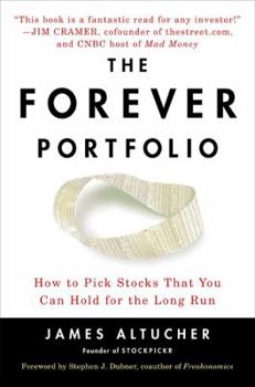 Hardcover The Forever Portfolio: How to Pick Stocks That You Can Hold for the Long Run Book