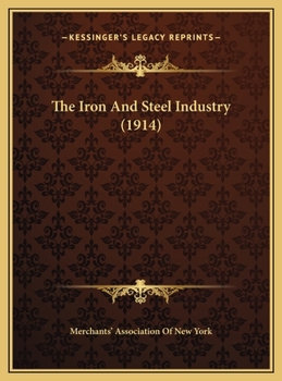 The Iron And Steel Industry