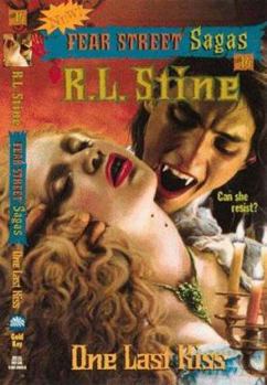 Paperback One Last Kiss (Fear Street Sagas #14) Book