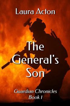 Paperback The General's Son (Guardian Chronicles) Book