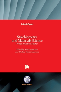 Hardcover Stoichiometry and Materials Science: When Numbers Matter Book